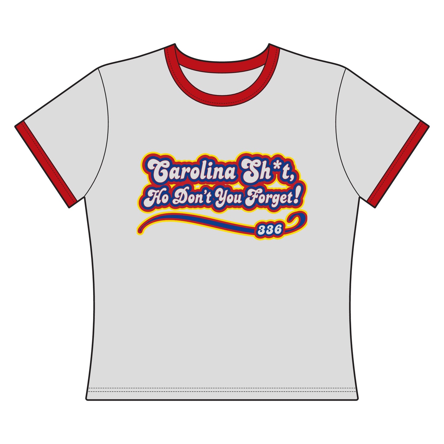 Carolina Sh*t 336 Women's Ringer Tee